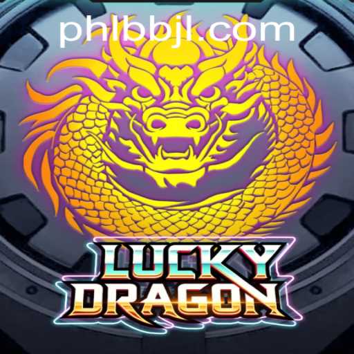 Exploring the World of LuckyDragon: A Comprehensive Guide to BBJL