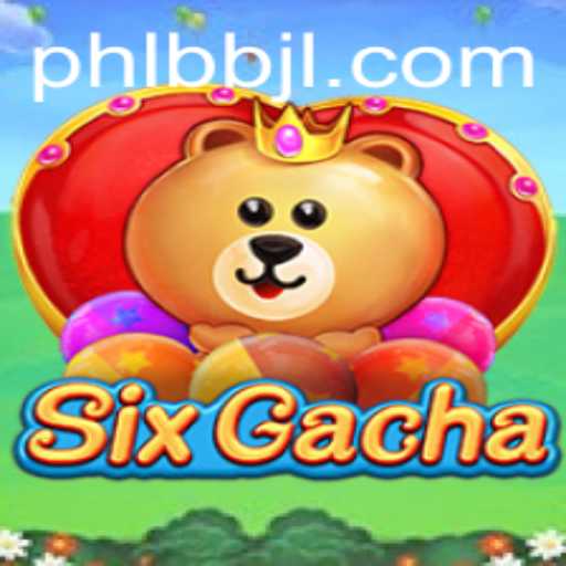 Discover the Exciting World of SixGacha: A Blend of Thrills and Strategy